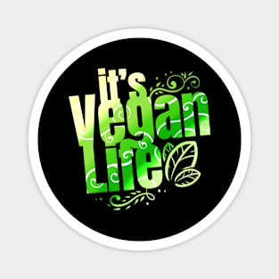 I's Vegan Life - Go Vegan Magnet